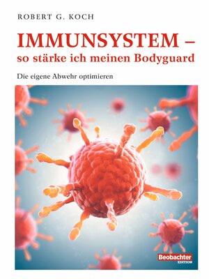 cover image of Immunsystem – so stärke ich meinen Bodyguard
